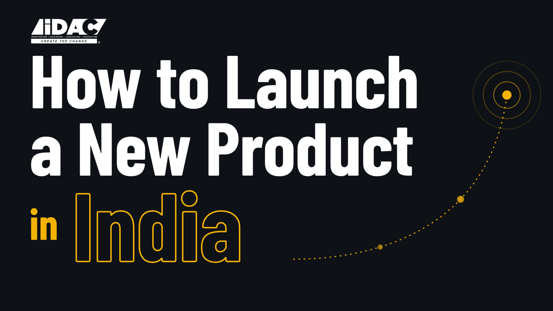 how to launch new product in india